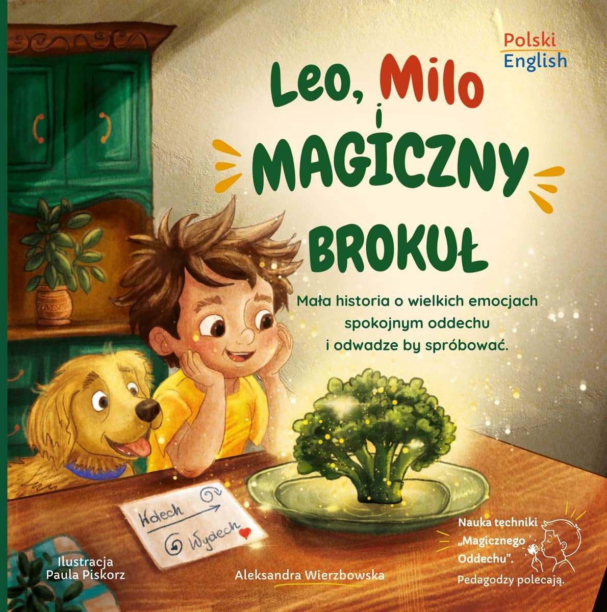 Okładka książki Leo, Milo i Magiczny Brokuł